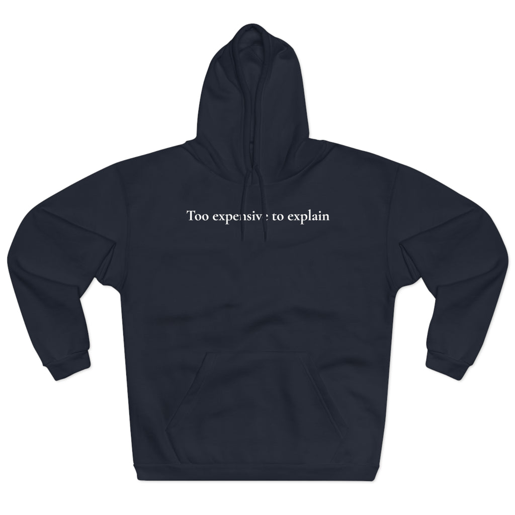 Too Expensive To Explain — Signature Collection